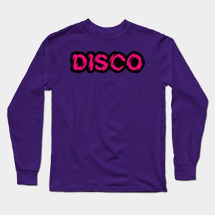 DISCO Long Sleeve T-Shirt